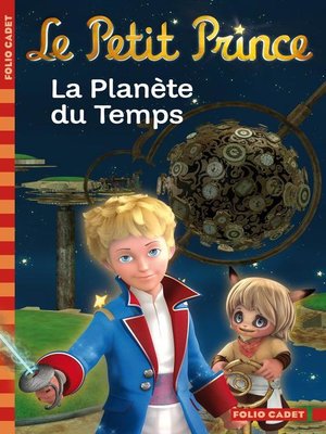 cover image of Le Petit Prince (Tome 1)--La Planète du Temps